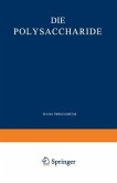 Die Polysaccharide (eBook, PDF)