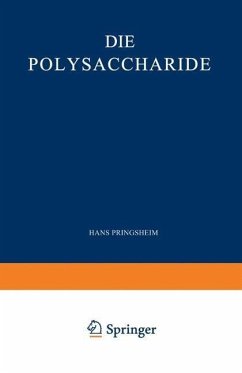 Die Polysaccharide (eBook, PDF) - Pringsheim, Hans