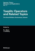 Toeplitz Operators and Related Topics (eBook, PDF)
