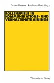 Rollenspiele in Kommunikations- und Verhaltenstrainings (eBook, PDF)