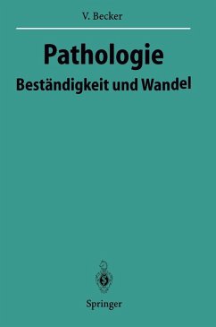 Pathologie (eBook, PDF) - Becker, Volker Pathologie (eBook, PDF) - Becker, Volker