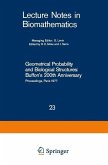 Geometrical Probability and Biological Structures: Buffon's 200th Anniversary (eBook, PDF)