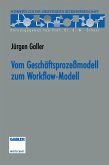 Vom Geschäftsprozeßmodell zum Workflow-Modell (eBook, PDF)