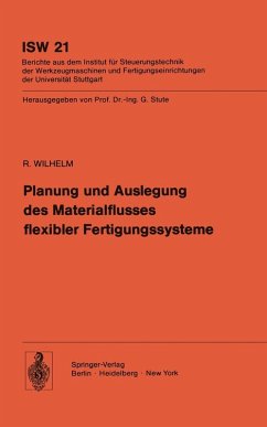Planung und Auslegung des Materialflusses flexibler Fertigungssysteme (eBook, PDF) - Wilhelm, R.