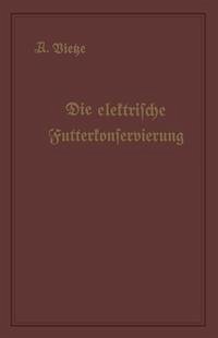 Cover Die elektrische Futterkonservierung (eBook, PDF)