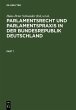 Parlamentsrecht und Parlamentspraxis in... - Bild 1