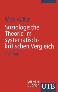Soziologische Theorie im systematisch-kritischen Vergleich (eBook, PDF)