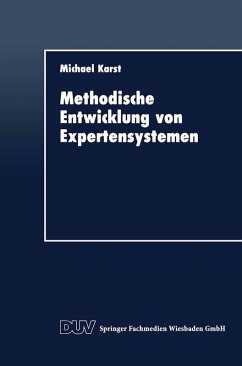 Methodische Entwicklung von Expertensystemen (eBook, PDF) - Karst, Michael