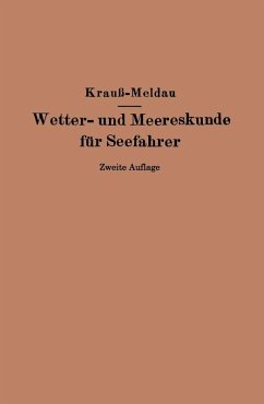 Wetter- und Meereskunde für Seefahrer (eBook, PDF) - Krauss, J.; Meldau, H.