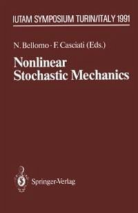 Nonlinear Stochastic Mechanics (eBook, PDF)