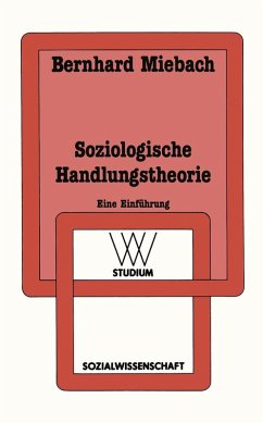 Soziologische Handlungstheorie (eBook, PDF)