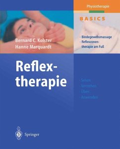Reflextherapie (eBook, PDF) - Kolster, Bernard C.; Marquardt, Hanne