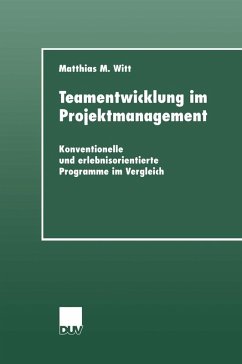 Teamentwicklung im Projektmanagement (eBook, PDF) - Witt, Matthias M.