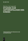 Studien zur Anthropologie des Kindes (eBook, PDF)