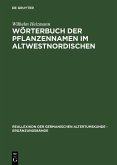 Wörterbuch der Pflanzennamen im Altwestnordischen (eBook, PDF)