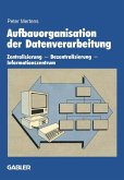 Aufbauorganisation der Datenverarbeitung (eBook, PDF)