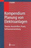 Kompendium Planung von Elektroanlagen (eBook, PDF)