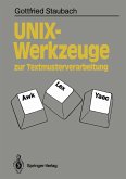 UNIX-Werkzeuge zur Textmusterverarbeitung (eBook, PDF)