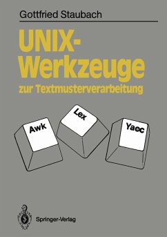 UNIX-Werkzeuge zur Textmusterverarbeitung (eBook, PDF) - Staubach, Gottfried