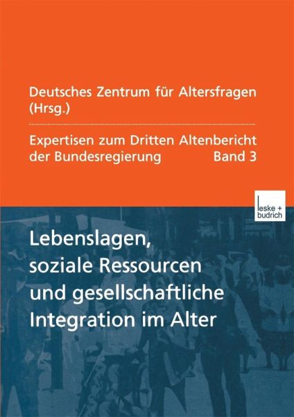 Lebenslagen, soziale Ressourcen und gesellschaftliche Integration im Alter (eBook, PDF)
