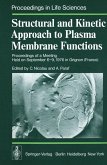 Structural and Kinetic Approach to Plasma Membrane Functions (eBook, PDF)