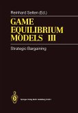 Game Equilibrium Models III (eBook, PDF)