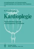 Kardioplegie (eBook, PDF)