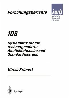 Systematik für die rechnergestützte Ähnlichteilsuche und Standardisierung (eBook, PDF) - Krönert, Ulrich