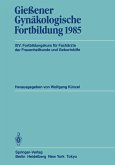 Gießener Gynäkologische Fortbildung 1985 (eBook, PDF)