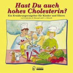 Hast Du auch hohes Cholesterin? (eBook, PDF)