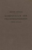 Kompendium der Frauenkrankheiten (eBook, PDF)