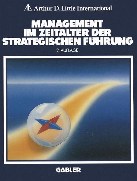 Management im Zeitalter der Strategischen Führung (eBook, PDF)
