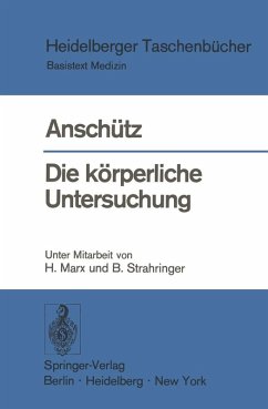 Die körperliche Untersuchung. (eBook, PDF) - Anschütz, F.