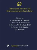 Intracranial Pressure and Neuromonitoring in Brain Injury (eBook, PDF)