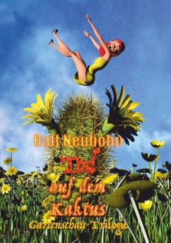Tod auf dem Kaktus (eBook, ePUB) - Neubohn, Ralf