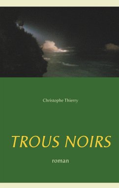 Trous Noirs (eBook, ePUB)