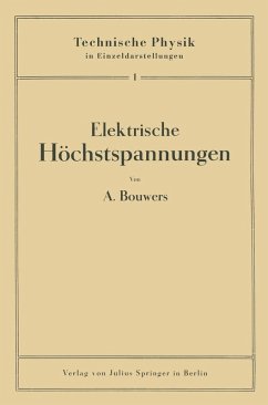 Elektrische Höchstspannungen (eBook, PDF) - Bouwers, A.