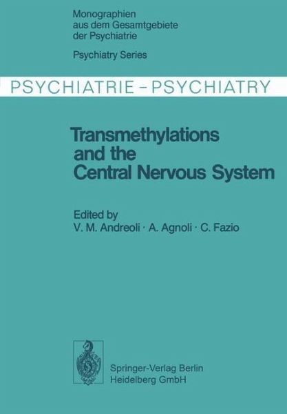 Transmethylations and the Central Nervous System (eBook, PDF)