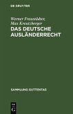 Das deutsche Ausländerrecht (eBook, PDF)