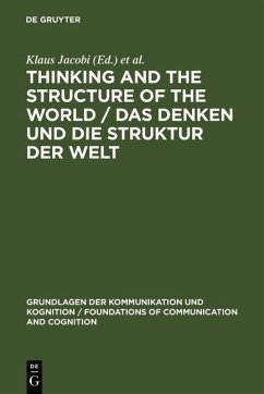 Cover Thinking and the Structure of the World / Das Denken und die Struktur der Welt (eBook, PDF)