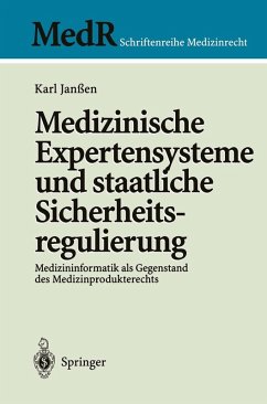 Medizinische Expertensysteme und staatliche Sicherheitsregulierung (eBook, PDF) - Janßen, Karl