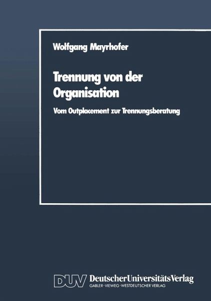 Trennung von der Organisation (eBook, PDF) Trennung von der Organisation (eBook, PDF)