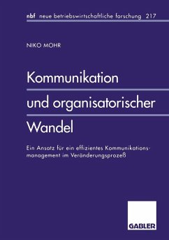 Kommunikation und organisatorischer Wandel (eBook, PDF) - Mohr, Niko