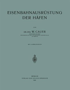 Eisenbahnausrüstung der Häfen (eBook, PDF) - Cauer, Wilhelm