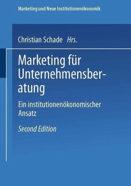 Marketing für Unternehmensberatung (eBook, PDF) Marketing für Unternehmensberatung (eBook, PDF)
