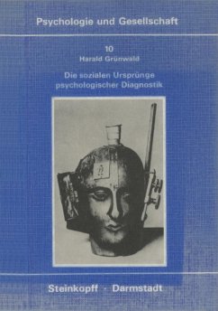 Die Sozialen Ursprünge Psychologischer Diagnostik (eBook, PDF) - Grünwald, Harald