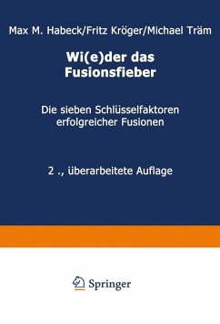 Wi(e)der das Fusionsfieber (eBook, PDF) - Habeck, Max M.; Kröger, Fritz; Träm, Michael