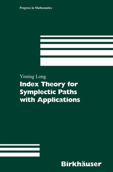 Index Theory for Symplectic Paths with Applications (eBook, PDF)