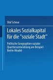 Lokales Sozialkapital für die &quote;soziale Stadt&quote; (eBook, PDF)