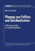 Planung von Puffern und Durchlaufzeiten (eBook, PDF)